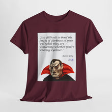 Load image into Gallery viewer, "Bend the Forces of Darkness" Unisex Heavy Cotton Tee