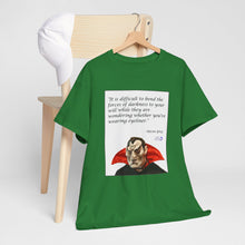 Load image into Gallery viewer, "Bend the Forces of Darkness" Unisex Heavy Cotton Tee