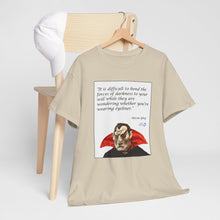 Load image into Gallery viewer, "Bend the Forces of Darkness" Unisex Heavy Cotton Tee