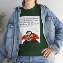 Load image into Gallery viewer, "Bend the Forces of Darkness" Unisex Heavy Cotton Tee