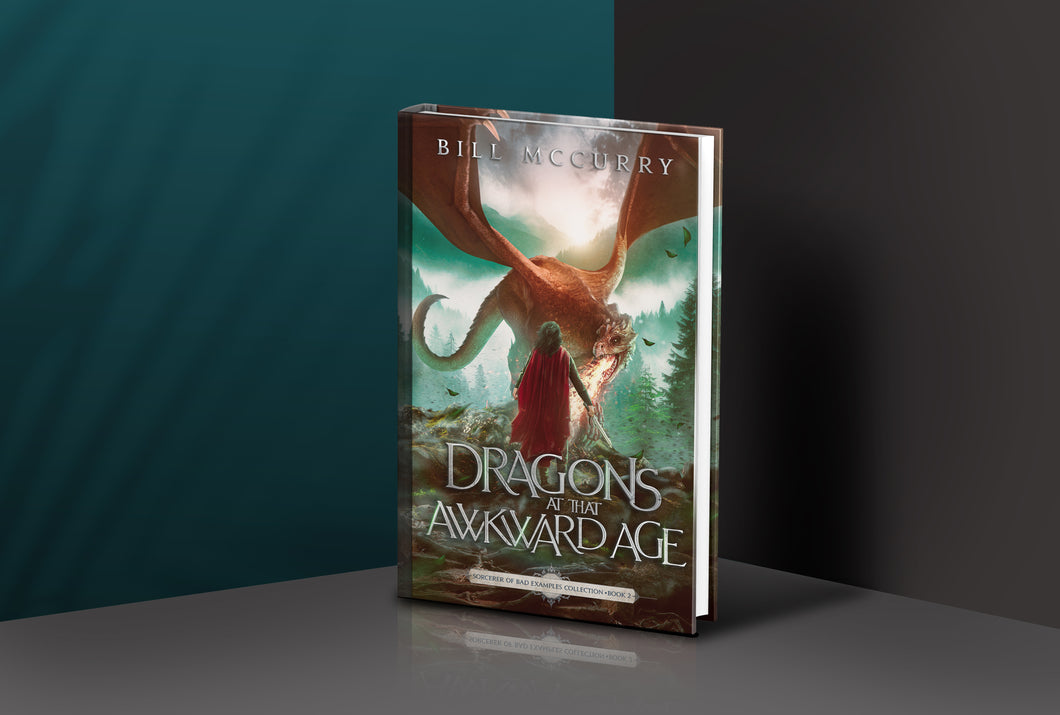 Dragons at That Awkward Age (Hardcover)