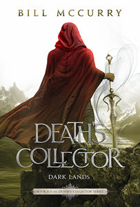Death's Collector: Dark Lands (Kindle and ePub)