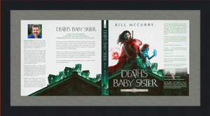 Limited Edition Framed Wall Display of the Death's Baby Sister Dust Jacket - signed and numbered