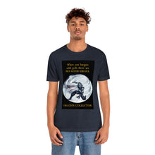 Load image into Gallery viewer, No Good Deals Unisex Jersey Short Sleeve Tee
